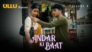 Andar Ki Baat Episode 1