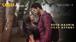 Beta Aashiq Baap Ayyash Episode 1