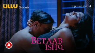 Betaab Ishq Episode 4