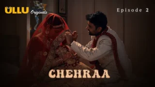 Chehraa Episode 2