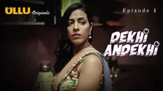 Dekhi Andekhi Episode 1