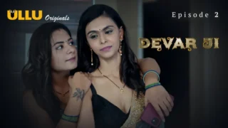 Devar Ji Episode 2