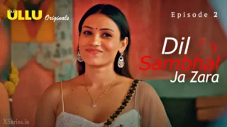 Dil Sambhal Ja Zara Episode 2