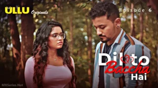 Dil To Baccha Hai Episode 6