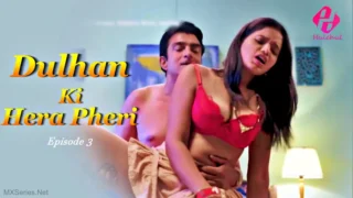 Dulhan Ki Hera Pheri Episode 3