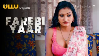 Farebi Yaar Episode 7