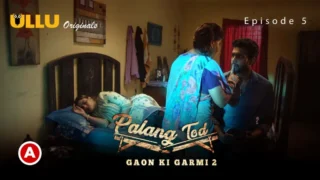 Gaon Ki Garmi 2 Episode 5