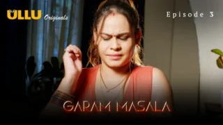 Garam Masala Episode 3