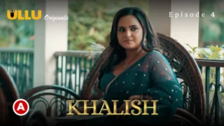 Khalish Episode 4