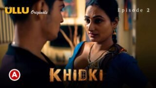 Khidki Episode 2