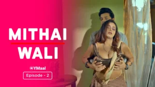 Mithai Wali Episode 2