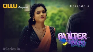 Painter Babu Episode 5