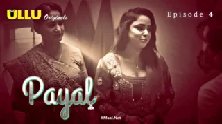 Payal Episode 4