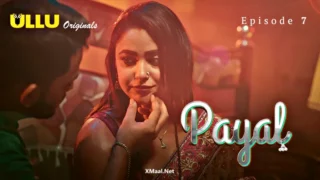 Payal Episode 7