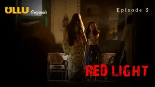 Red Light Episode 5