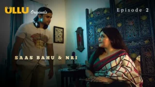 Saas Bahu & NRI Episode 2