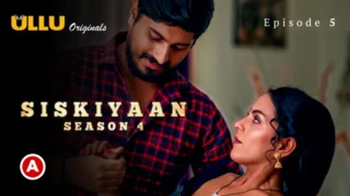 Siskiyaan Season 4 Episode 5