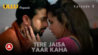 Tere Jaisa Yaar Kaha Episode 3