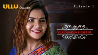 Yeh Kaisa Rishta Episode 1